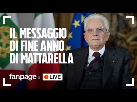 Il messaggio di fine anno del Presidente della Repubblica Sergio Mattarella