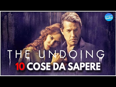 10 COSE da Sapere su THE UNDOING