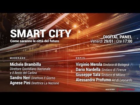 Smart City – Come saranno le città del futuro: segui il digital panel