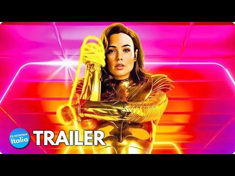 WONDER WOMAN 1984 (2021) Trailer ITA dell’Uscita Italiana