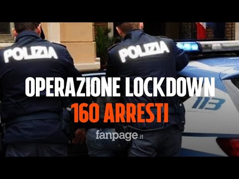 Operazione lockdown: Polizia arresta 160 persone in tutta Italia