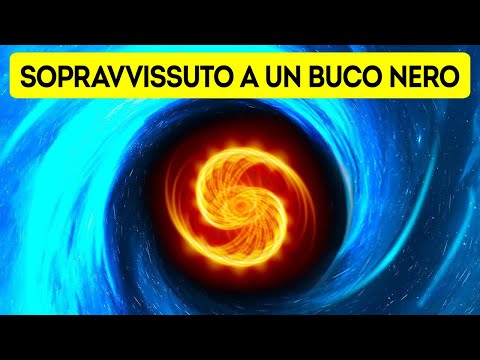 L’Unico Oggetto Sopravvissuto Ad Un Buco Nero!