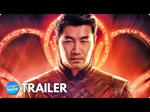 SHANG-CHI e La Leggenda dei Dieci Anelli (2021) Teaser Trailer ITA del film Marvel