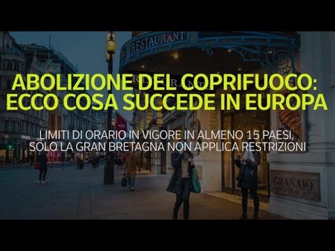 Abolizione del coprifuoco: ecco cosa succede in Europa