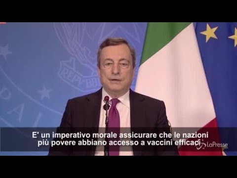 Covid, Draghi: «I vaccini ai Paesi Poveri? È un imperativo morale»