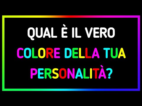 Di che Colore È la Tua Energia? | Test della Personalità