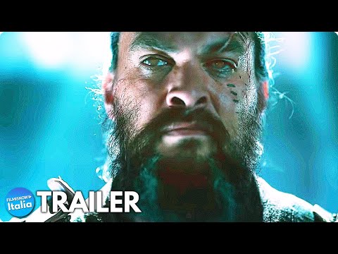 SEE – Stagione 2 (2021) Nuovo Trailer ITA della Serie con Jason Momoa e Dave Bautista