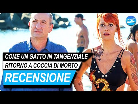 COME UN GATTO IN TANGENZIALE 2 – Ritorno a Coccia di Morto | Recensione e Analisi