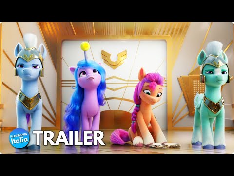 MY LITTLE PONY: A NEW GENERATION (2021) Trailer ITA del nuovo film sul mondo di Equestria