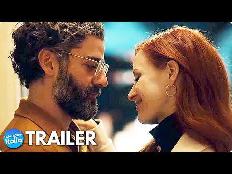 SCENE DA UN MATRIMONIO (2021) Trailer ITA della serie con Jessica Chastain e Oscar Isaac #Venezia78