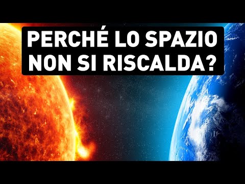 Perché Lo Spazio Resta Gelido Se Il Sole è Bollente? 🤔