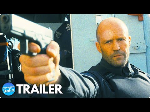 LA FURIA DI UN UOMO (2021) Trailer ITA del Film D’Azione con Jason Statham