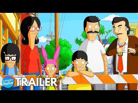 BOB’S BURGERS: IL FILM (2022) Teaser Trailer ITA del Film di Animazione