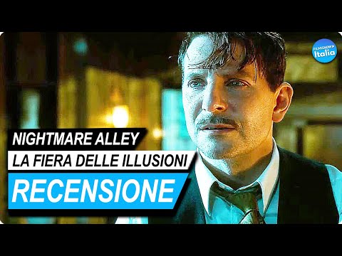 NIGHTMARE ALLEY – La Fiera delle Illusioni | Thriller con Bradley Cooper | Recensione e Analisi