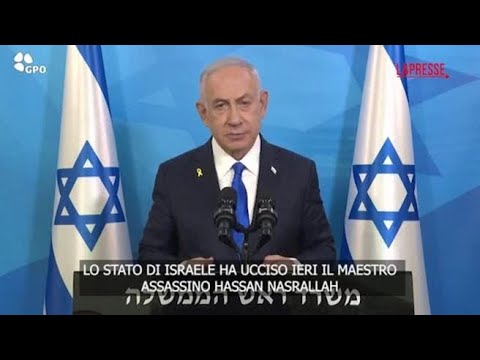 Medioriente, Netanyahu: “Con l’uccisione di Nasrallah abbiamo saldato i conti”