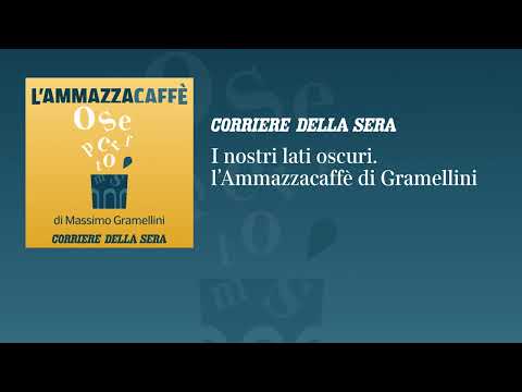 I nostri lati oscuri: l’«Ammazzacaffè» di Massimo Gramellini