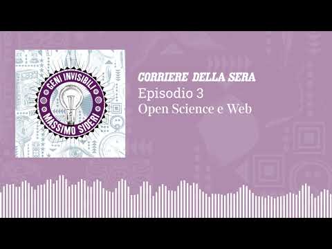 Geni Invisibili – S2 Ep.3 – Open Science e Web