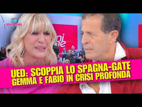 A Uomini e Donne Scoppia lo Spagna-Gate: Gemma e Fabio in Crisi Profonda!