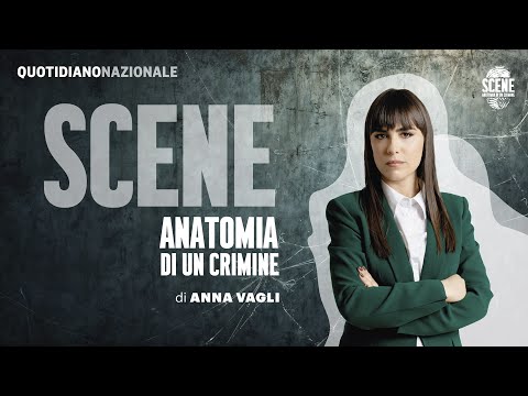 SCENE – Anatomia di un crimine (Pt 9) | Chiara Petrolini può uccidere ancora